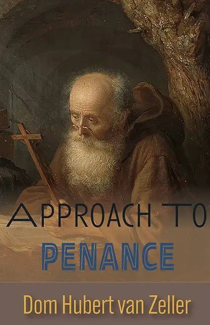 Approach to Penance