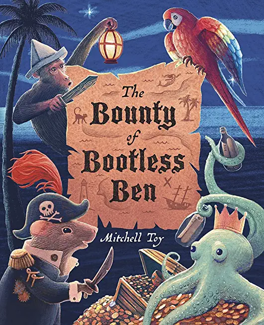 The Bounty of Bootless Ben