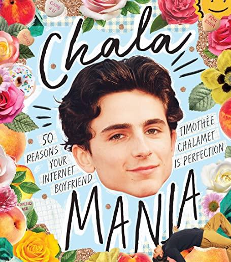 Chalamania: 50 Reasons Your Internet Boyfriend TimothÃƒÂ©e Chalamet Is Perfection