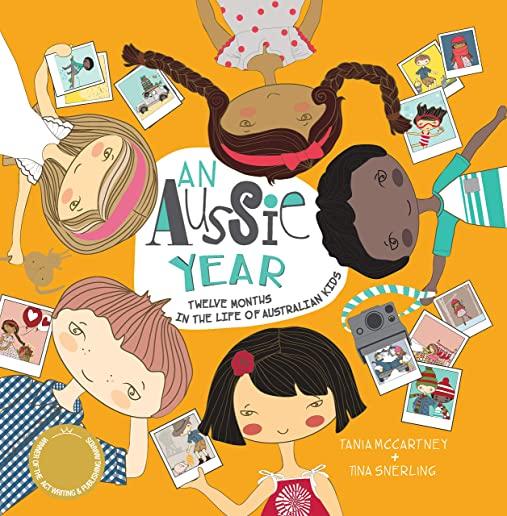 An Aussie Year: Twelve Months in the Life of Australian Kids