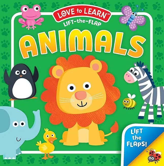 Animals (Love to Learn Lift-The-Flap)