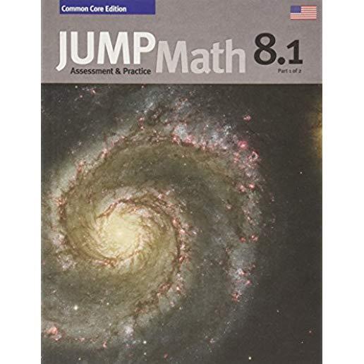 Jump Math CC AP Book 8.1: Common Core Edition