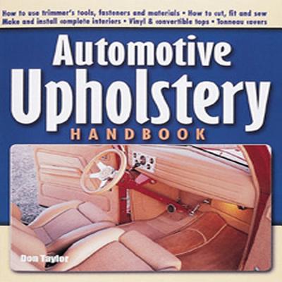 Automotive Upholstery Handbook