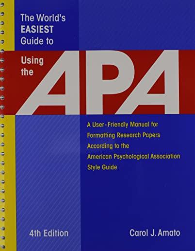 The World's Easiest Guide to Using the APA