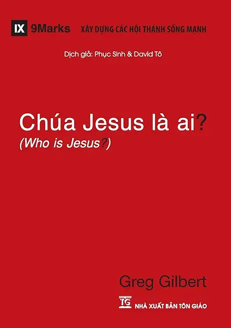 ChÃƒÂºa Jesus LÃƒÂ  Ai? (Who is Jesus?) (Vietnamese)