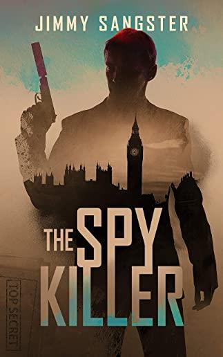 The Spy Killer