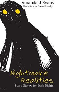 Nightmare Realities: Scary Stories for Dark Nights