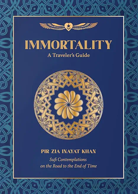 Immortality: A Traveler's Guide