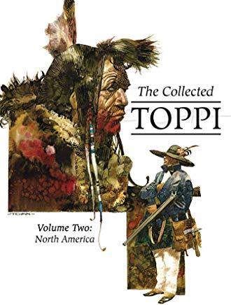 The Collected Toppi Vol. 2: North America