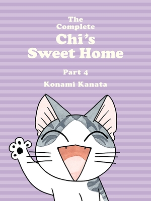 The Complete Chi's Sweet Home, Volume 4