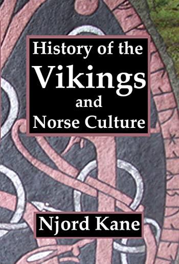 History of the Vikings and Norse Culture