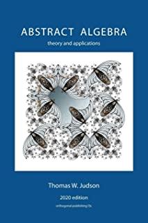 Abstract Algebra: Theory and Applications (2020)