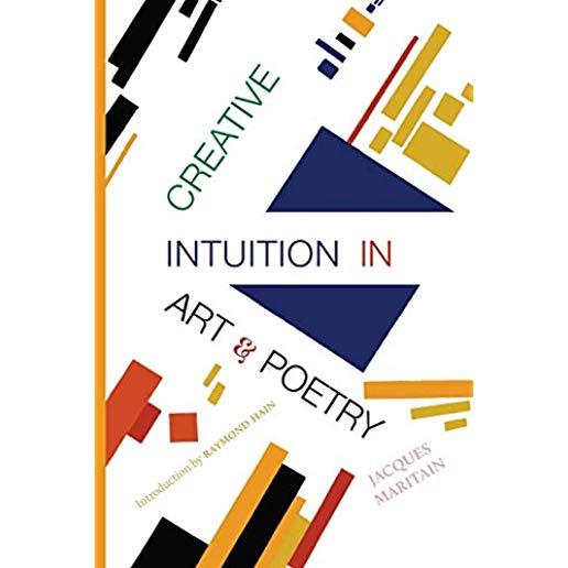 Creative Intuition in Art & Poetry