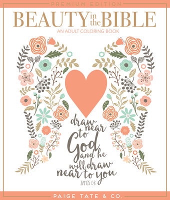 Beauty in the Bible: An Adult Coloring Book