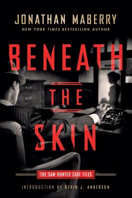 Beneath the Skin: The Sam Hunter Case Files