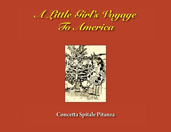 A Little Girl's Voyage To America