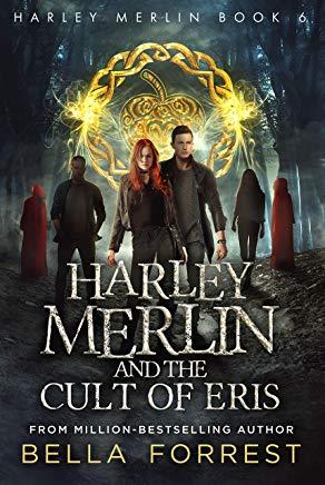 Harley Merlin 6: Harley Merlin and the Cult of Eris