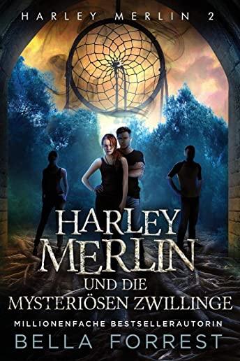 Harley Merlin 2: Harley Merlin und die mysteriÃƒÂ¶sen Zwillinge