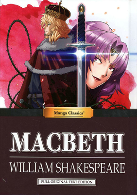 Manga Classics: Macbeth: Macbeth