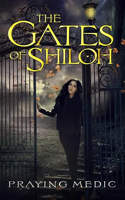 The Gates of Shiloh