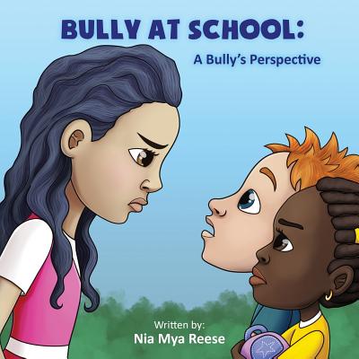 Bully At School: A Bully's Perspective