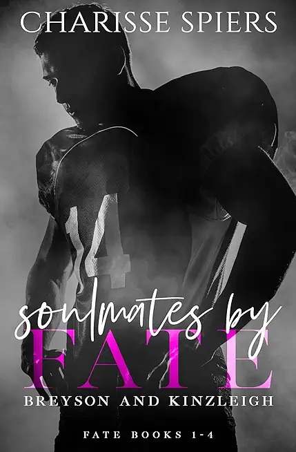 Soulmates by Fate (Fate, #1-4)