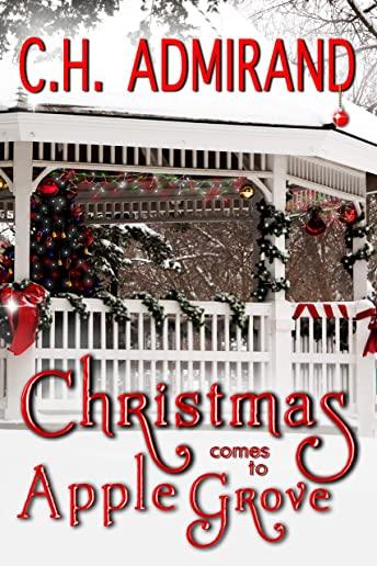 Christmas Comes to Apple Grove Large Print