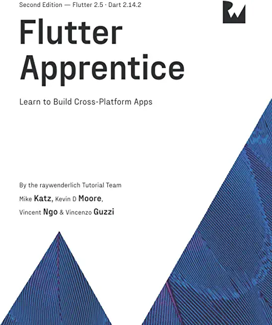 Flutter Apprentice (Second Edition): Learn to Build Cross-Platform Apps