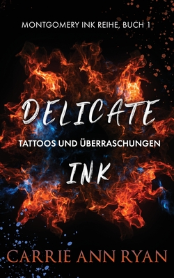 Delicate Ink - Tattoos und ÃƒÅ“berraschungen