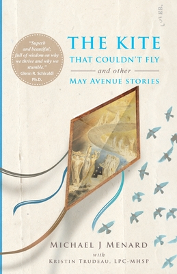 The Kite That Couldn't Fly: And Other May Avenue Stories