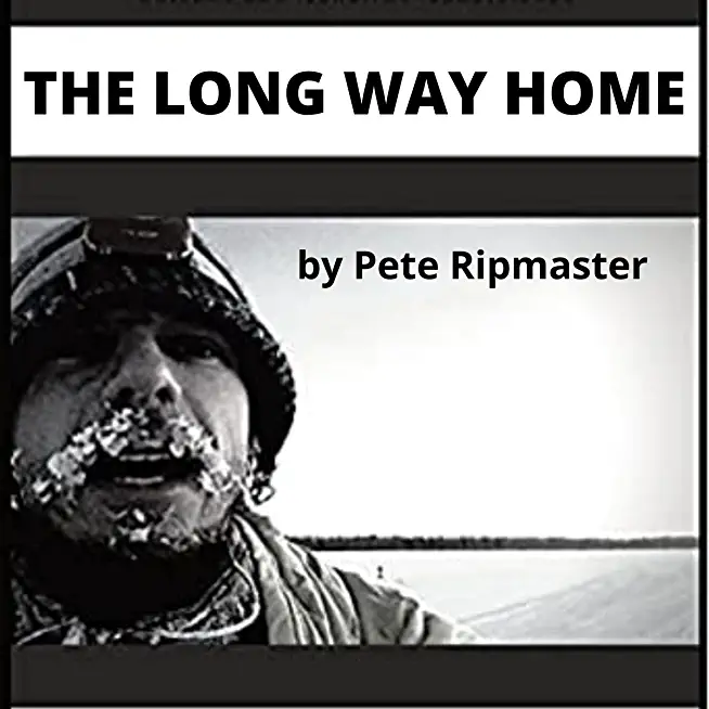 The Long Way Home: How I Won the 1,000 Mile Iditarod Footrace with Persistence, Patience, and Passion