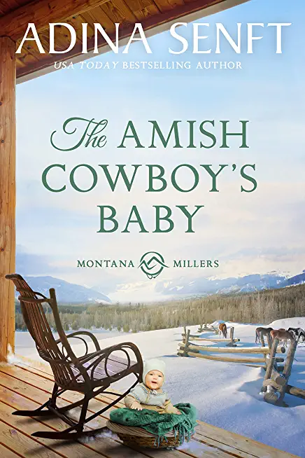 The Amish Cowboy's Baby: Montana Millers 2