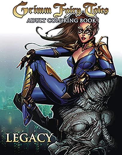 Grimm Fairy Tales Adult Coloring Book: Legacy