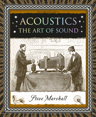 Acoustics: The Art of Sound