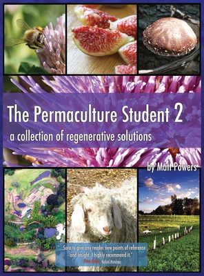 The Permaculture Student 2 - the Textbook 3rd Edition [Hardcover]