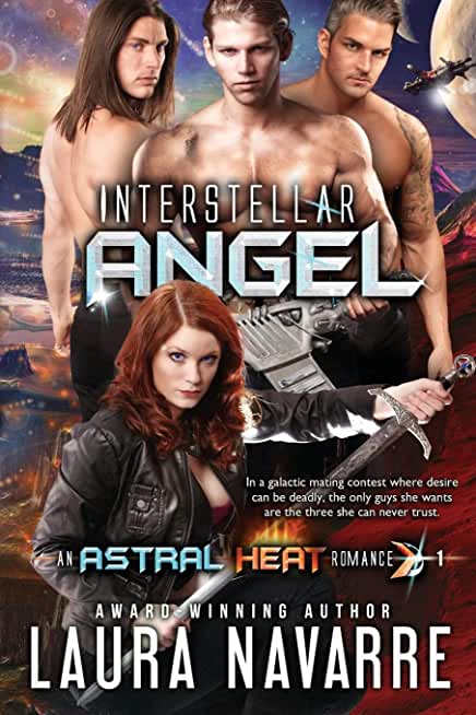 Interstellar Angel: An Astral Heat Romance