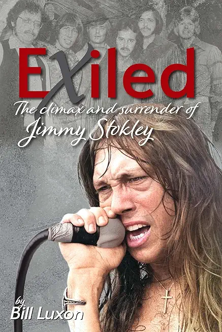 Exiled: The Climax and Surrender of Jimmy Stokley