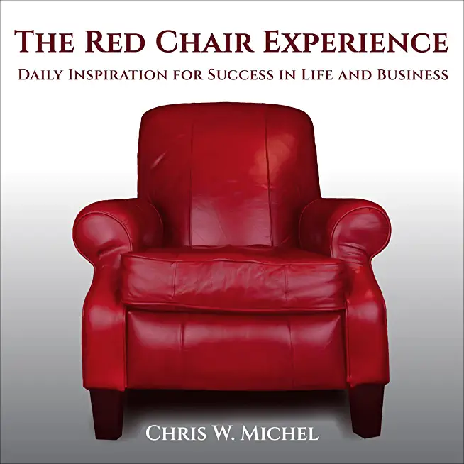 The Red Chair Experience