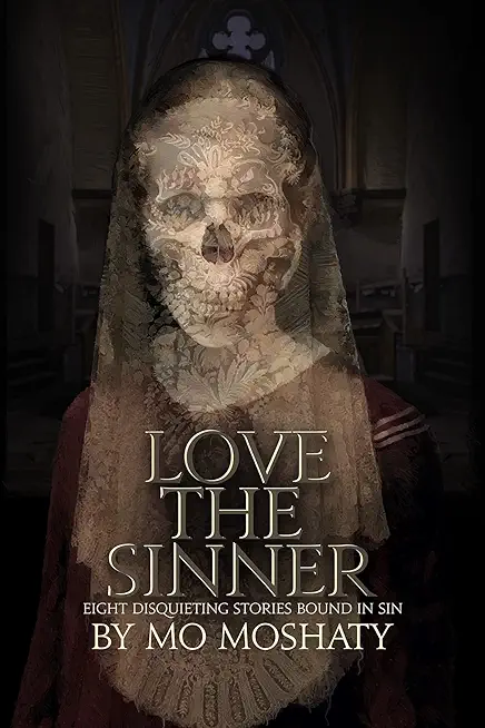 Love the Sinner