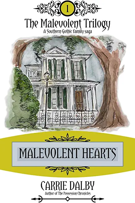 Malevolent Hearts: The Malevolent Trilogy 1