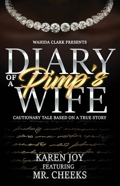 Diary of a Pimp's Wife