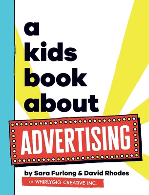 A Kids Book About Advertising