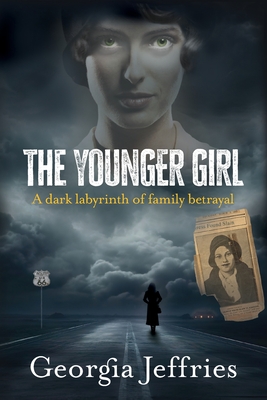 The Younger Girl: A Historical Thriller Based on a True Crime