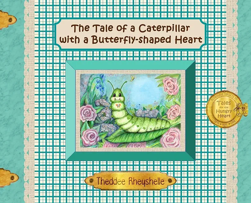 The Tale of a Caterpillar with a Butterfly-Shaped Heart