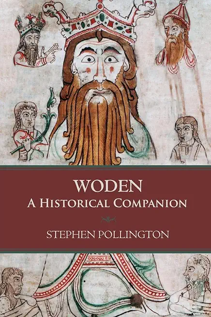 Woden: A Historical Companion