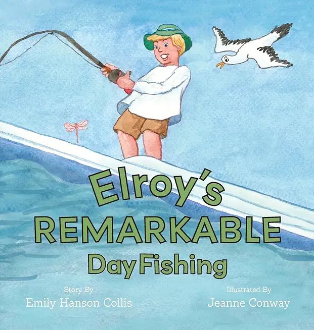 Elroy's Remarkable Day Fishing