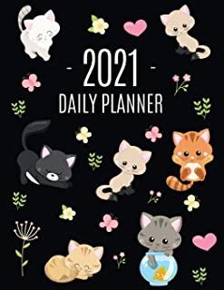 Cats Daily Planner 2021: Make 2021 a Meowy Year! - Cute Kitten Weekly Organizer with Monthly Spread: January - December - For School, Work, Off