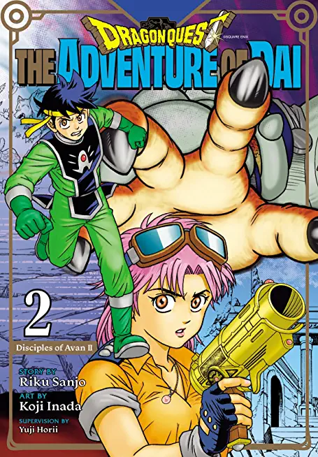 Dragon Quest: The Adventure of Dai, Vol. 2: Disciples of Avanvolume 2