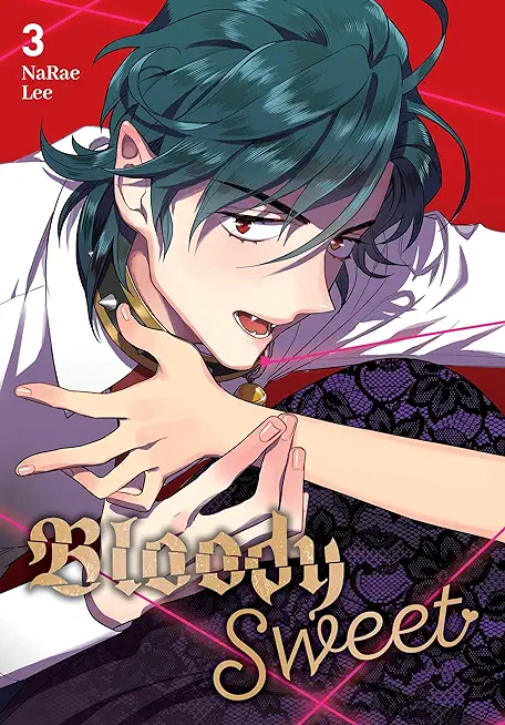 Bloody Sweet, Vol. 3: Volume 3