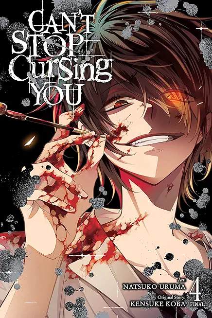 Can't Stop Cursing You, Vol. 4: Volume 4